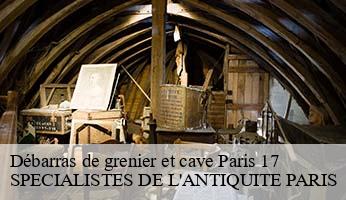 Débarras de grenier et cave  paris-17-75017 SPECIALISTES DE L'ANTIQUITE PARIS