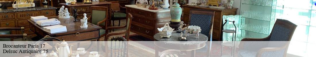 Brocanteur  paris-17-75017 Delsuc Antiquaire 75