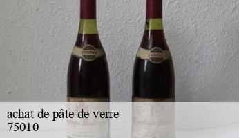 achat de pâte de verre  paris-10-75010 SPECIALISTES DE L'ANTIQUITE PARIS
