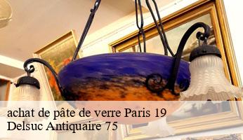 achat de pâte de verre  paris-19-75019 Delsuc Antiquaire 75