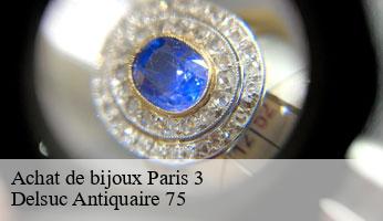 Achat de bijoux  paris-3-75003 Delsuc Antiquaire 75